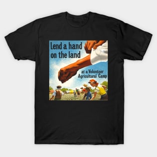 Vintage Lend a Hand on the Land Poster T-Shirt